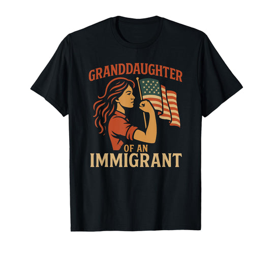 Granddaughter of an Immigrant Vintage American Patriotic USA T-Shirt