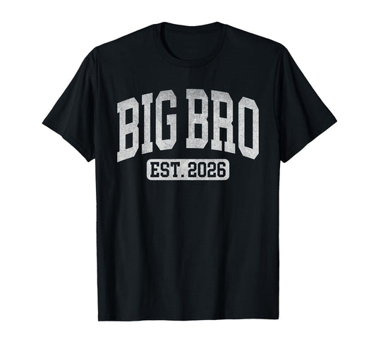 Big Bro Est 2026 New Big Bro Announcement Cool Brother T-Shirt
