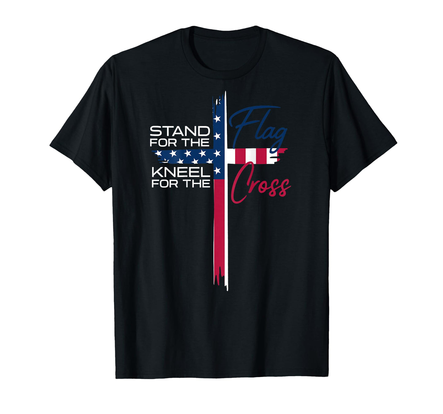 Stand for the Flag, Kneel for the Cross T-Shirt