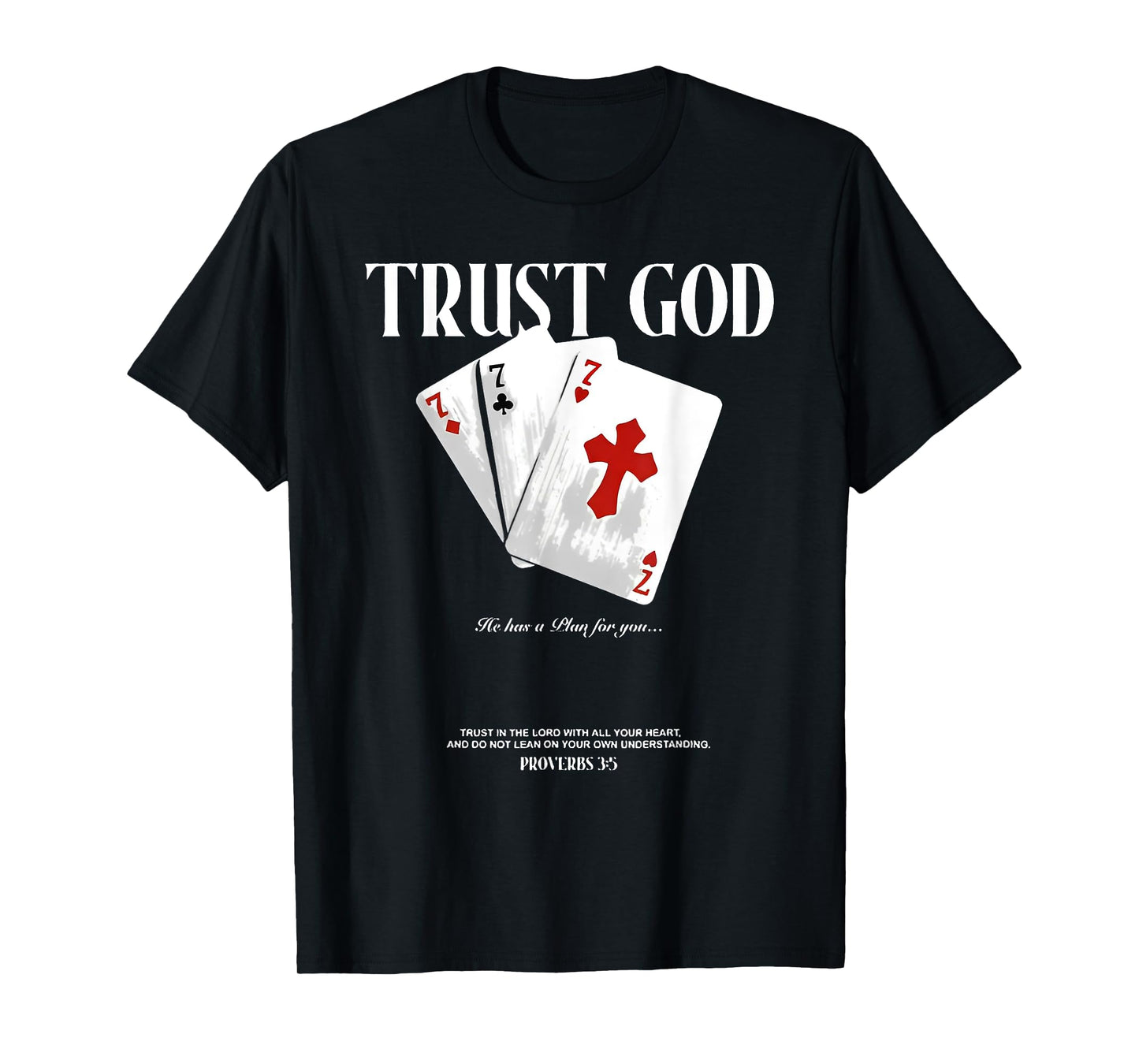 trust god christian playing cards cross costume casino T-Shirt