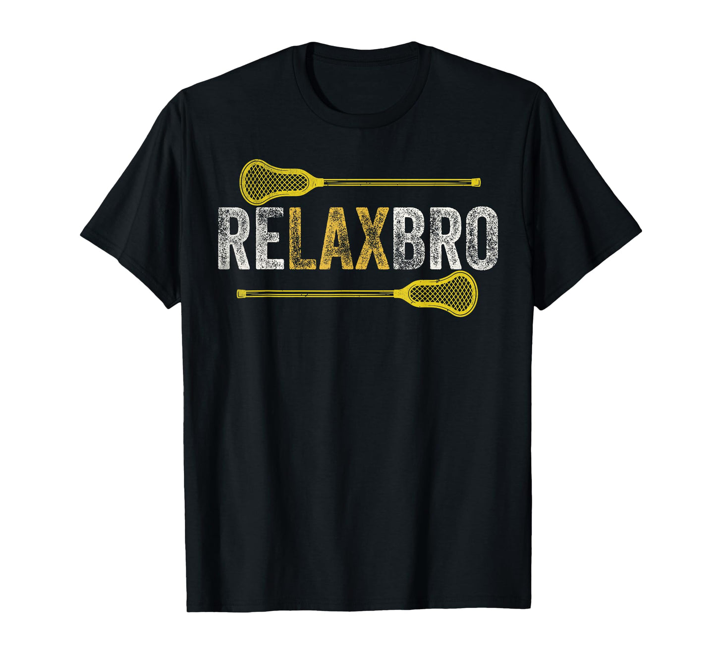 RELAX BRO Funny Lacrosse Player Lax Lover Joke Teen Boys Men T-Shirt