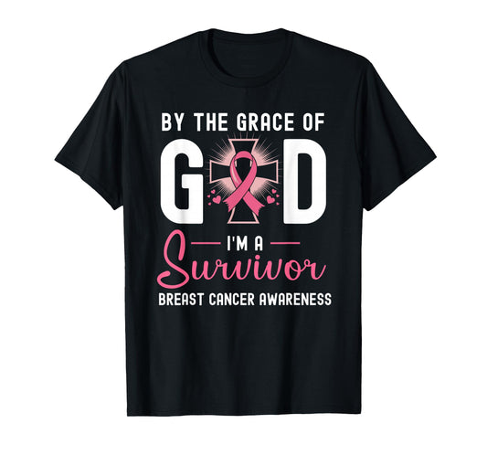 by The Grace God I'm A Survivor Breast Cancer Survivor T-Shirt
