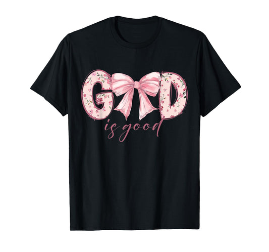 God Is Good Floral Bow Christian Inspirational Faith T-Shirt