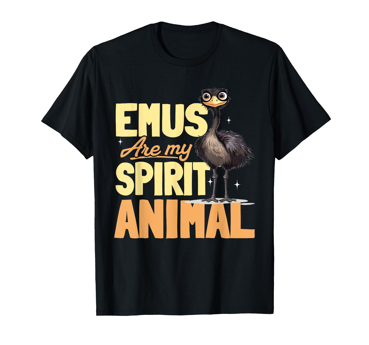 Funny Emu Animal Emus are my spirit animal T-Shirt