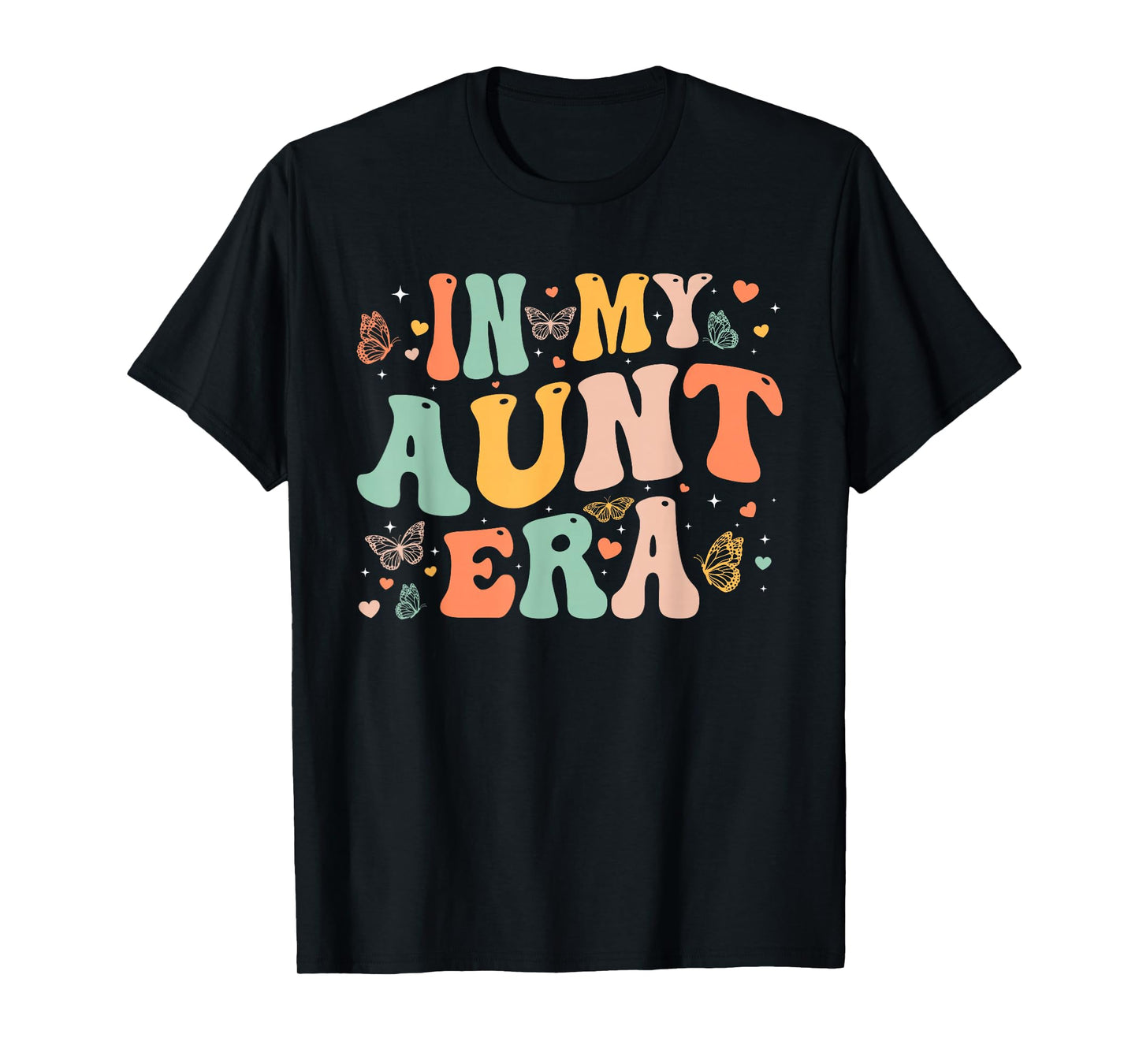 Retro Groovy In My Aunt Era Mother's Day Gifts Women T-Shirt