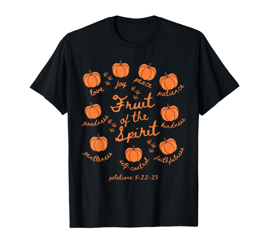 Fruit of The Spirit Galatians 5-22 Pumpkin Autumn Christian T-Shirt