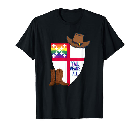 Funny Y'All Means Yall Episcopal Church Gay Pride T-Shirt