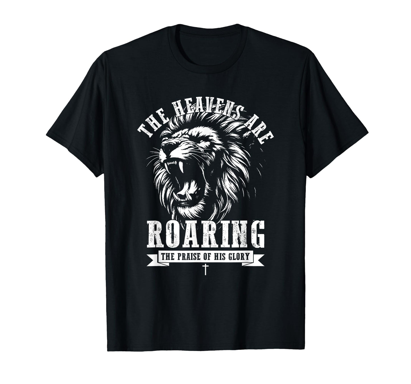 The Heavens Are Roaring, Retro Christian Bible Verse T-Shirt