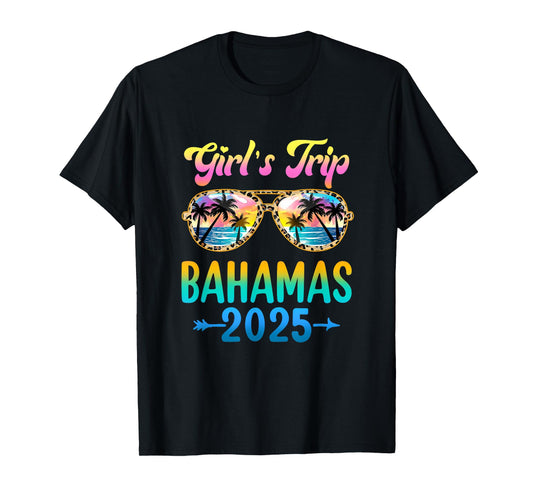 Girl's Trip Bahamas 2025 Summer Vacation Sunglasses T-Shirt