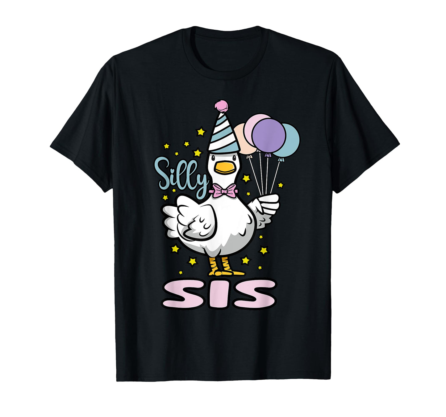 Silly Sis Goose Silliest Birthday Party Family Matching T-Shirt