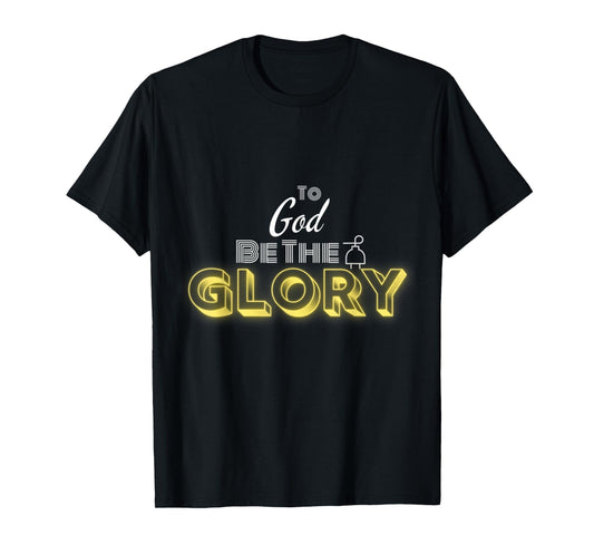 Faith Essentials To God be the Glory Christian T-Shirt - Black, Unisex-Adults, Small, Short Sleeve, Modern, Letter Print, Christmas