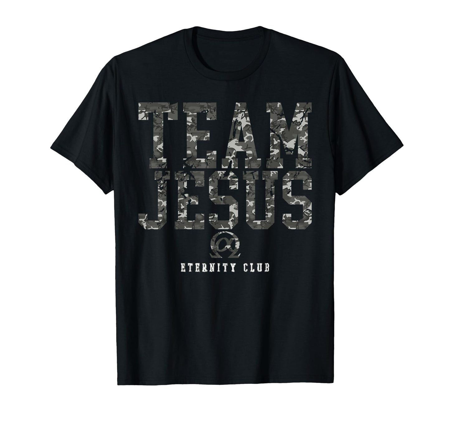 Team Jesus Christ EternityClub CAMO Christian Christmas Gift T-Shirt