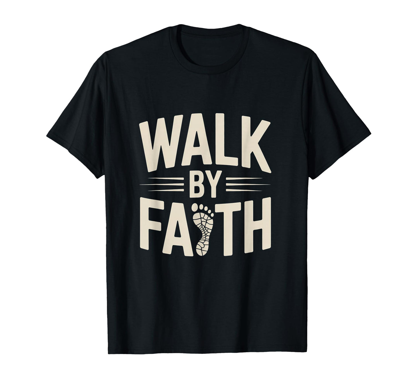 Christian Footprint Walk by Faith Inspirational Tee T-Shirt