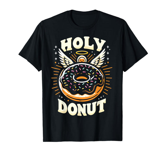 Holy Donut Christian For Donut Lovers Funny T-Shirt
