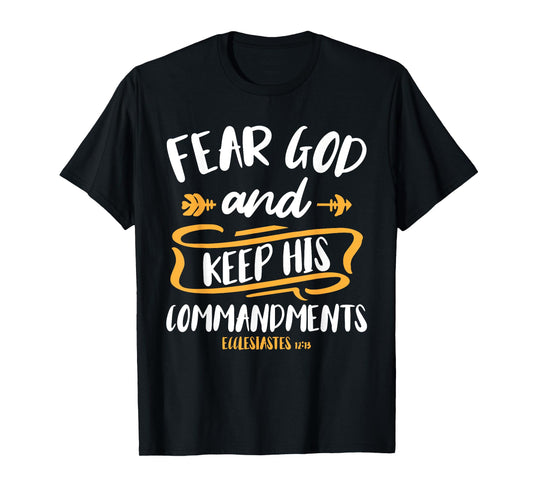 Fear God and Keep His Commandment Bible Verse Jesus T-Shirt
