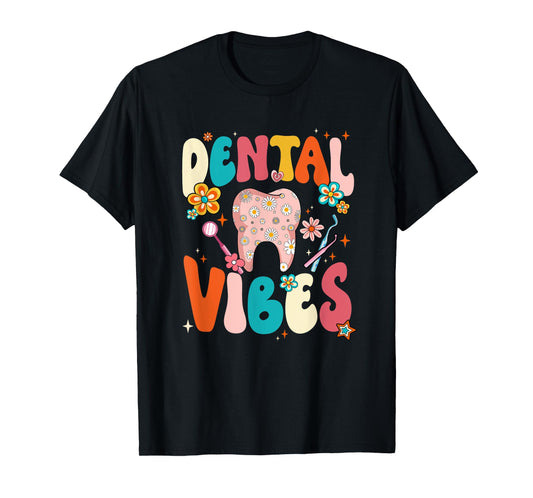 Retro Groovy Dental Vibes Funny Dentist Hygienist Women T-Shirt