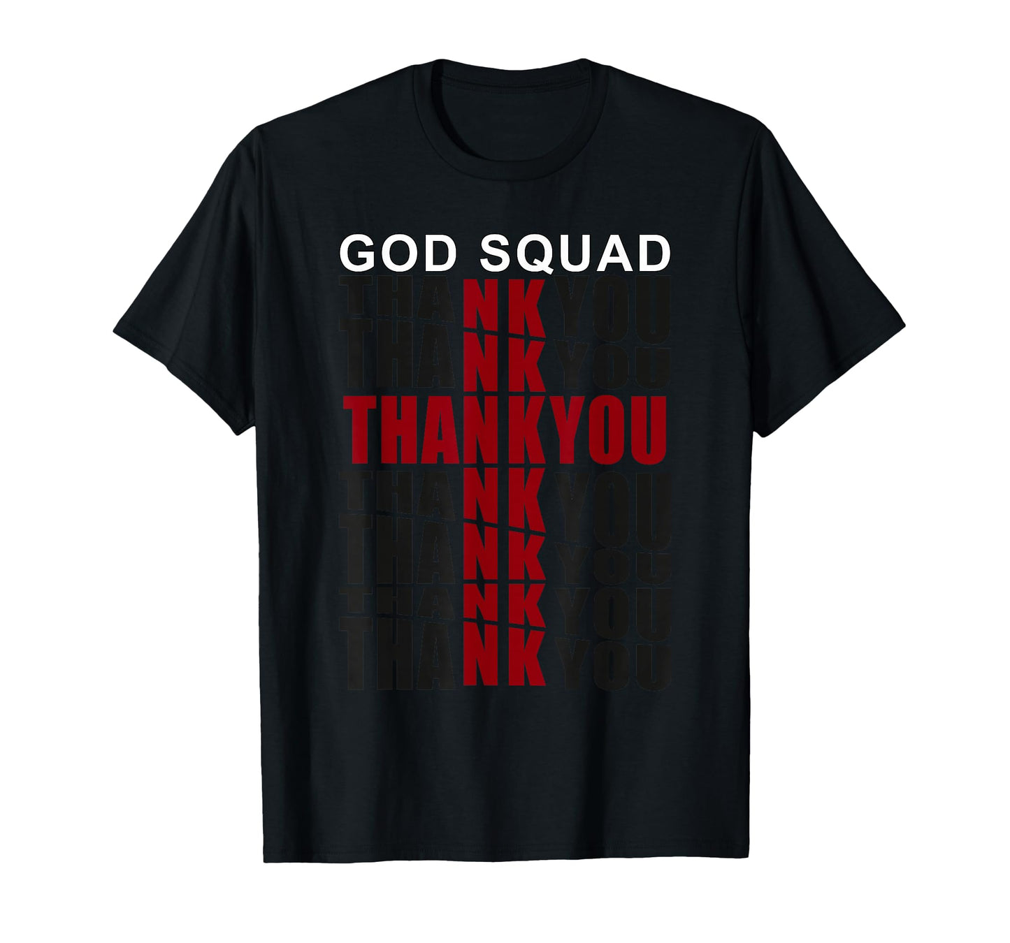 God Squad Jesus Thank You Cross Loved The World T-Shirt