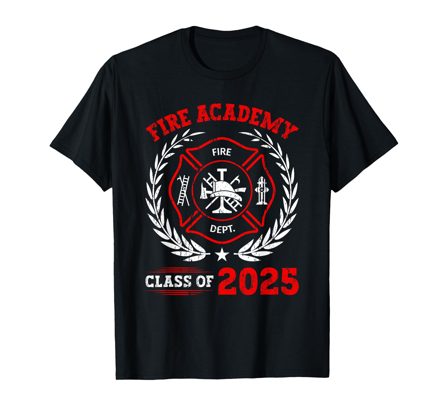 Fire Academy Class Of 2025 Graduation Future Firefighter T-Shirt
