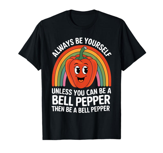 Cute Bell Pepper Funny Saying Bell Peppers Lovers Jokes T-Shirt