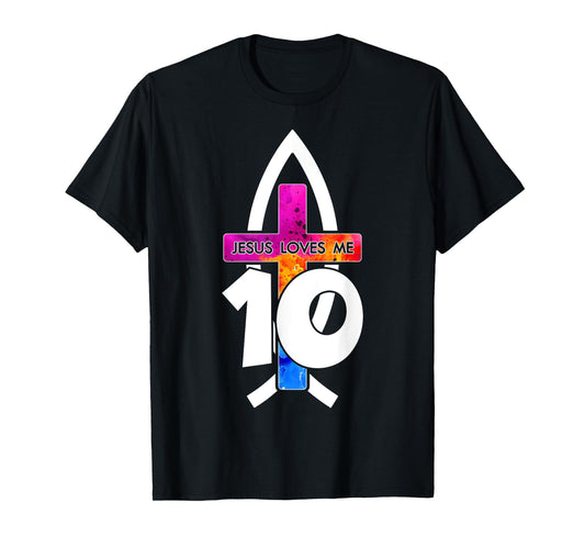 Jesus Loves ME 10 Religious 10 Years Jesus 10TH Birthday T-Shirt