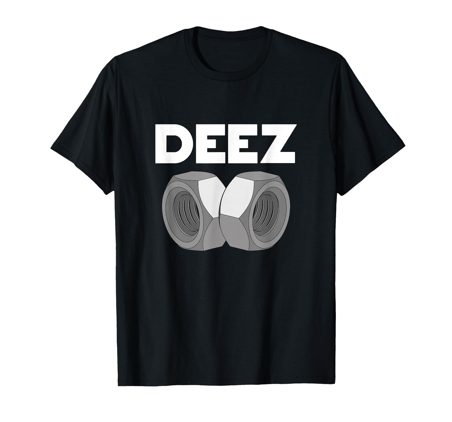 Deez Hex Nuts Funny Sarcasm Pun Trendy Memes T-Shirt