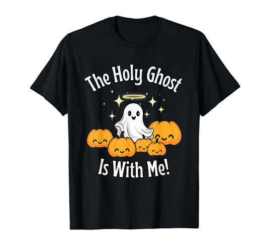 Fall for Jesus – The Holy Ghost is with Me! T-Shirt