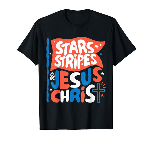 Groovy Christian Jesus Christ Stars Stripes 4th Of July USA T-Shirt