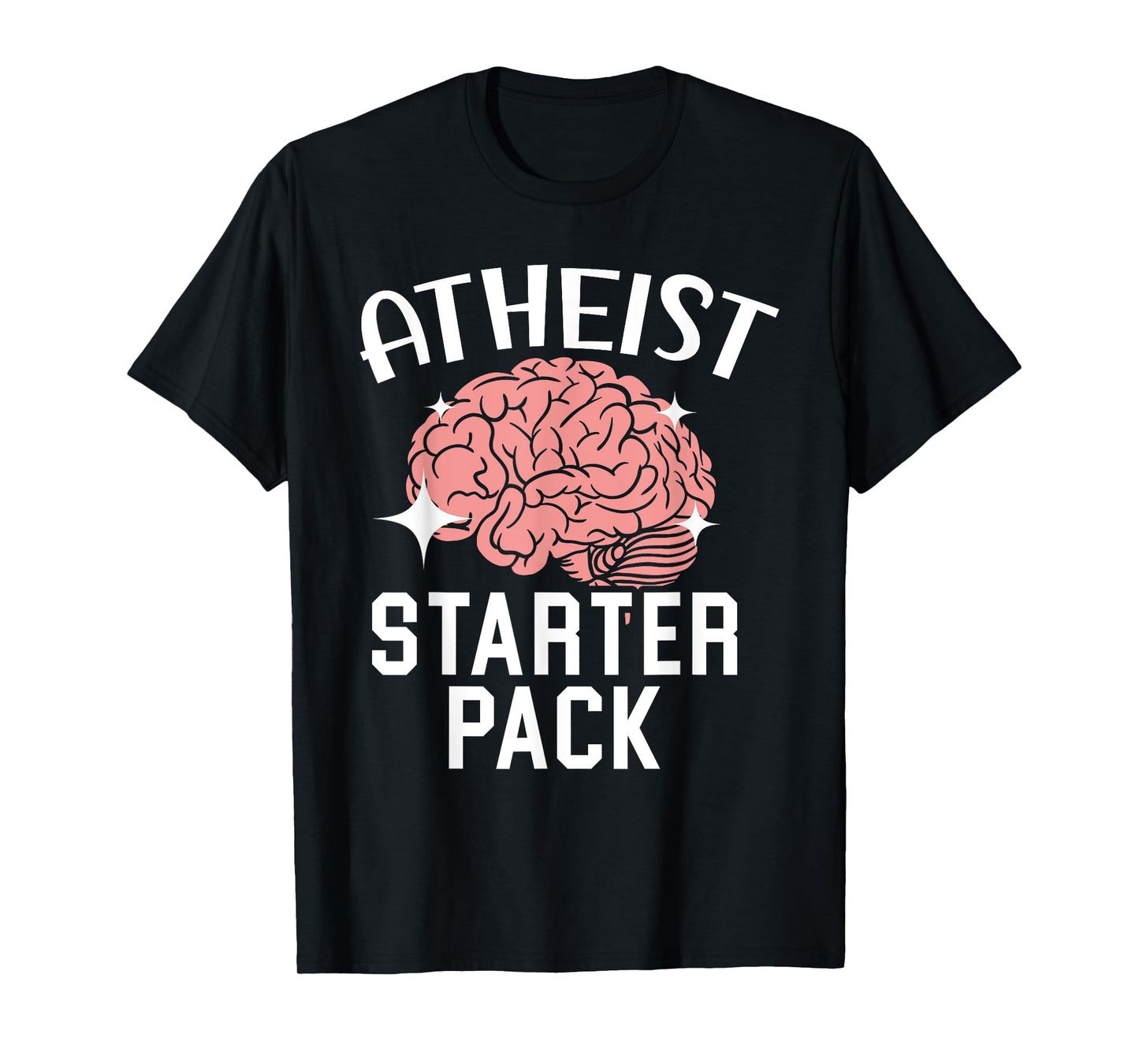 Atheism Anti-Religion Agnostic Freethinker Atheist T-Shirt