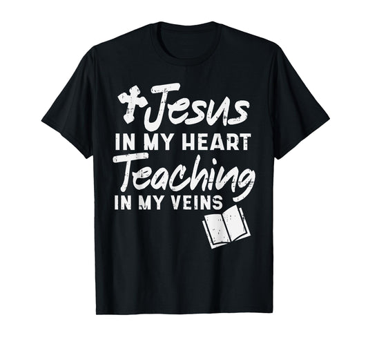 Jesus Heart Teaching Veins Teacher God Faith Christian Gift T-Shirt for Men Women Kids