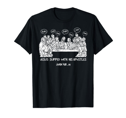 Funny Jesus with Apostles Christian Joke Religious Humor T-Shirt