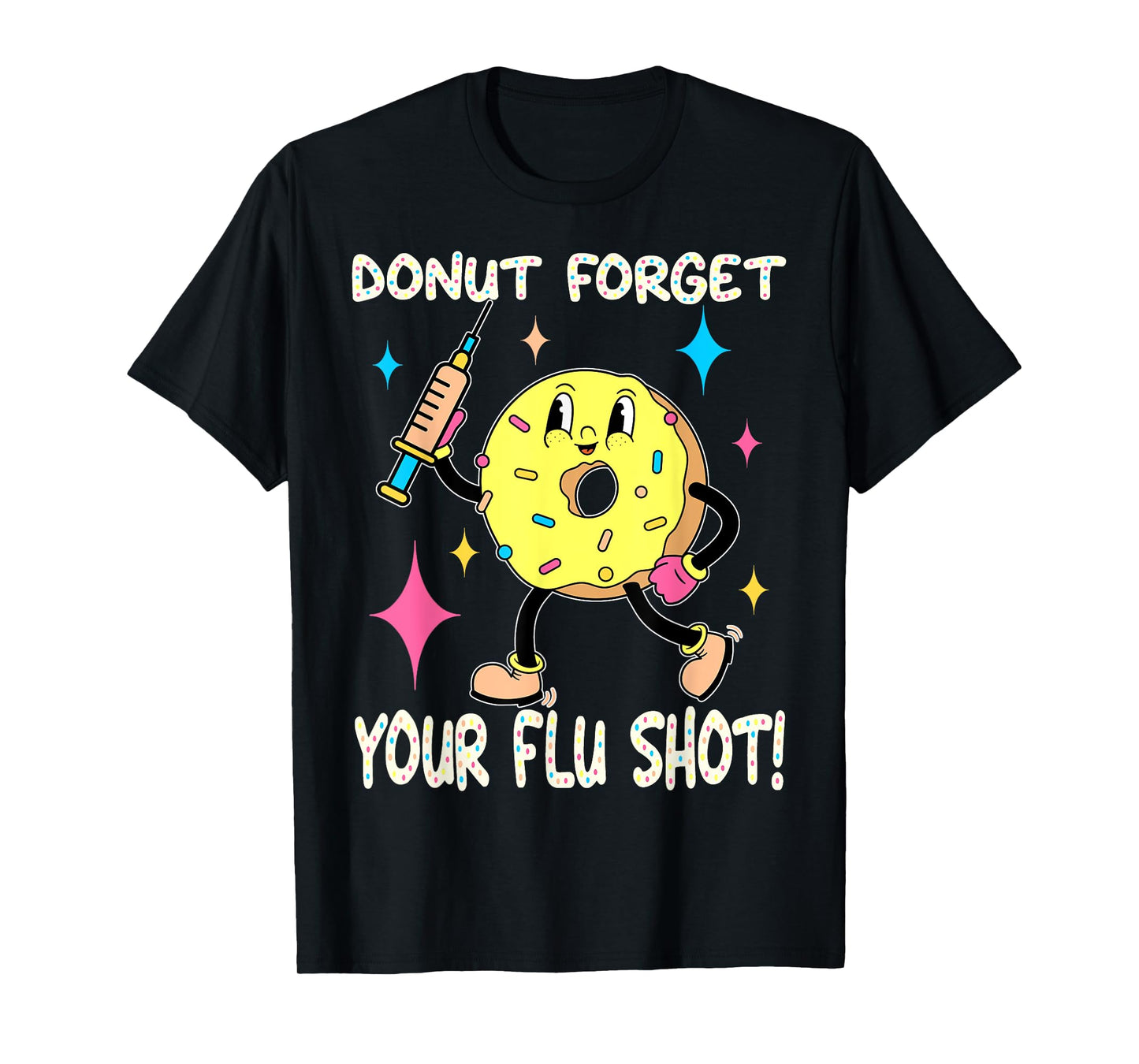 flu shot nurse medical funny nursing flu cold season donut T-Shirt