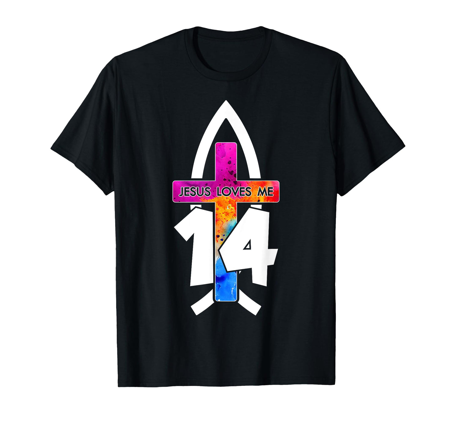 Jesus Loves ME 14 Religious 14 Years Jesus 14TH Birthday T-Shirt