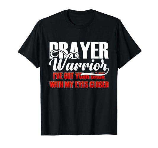 Prayer Warrior - Bible Verse Christian T-Shirt
