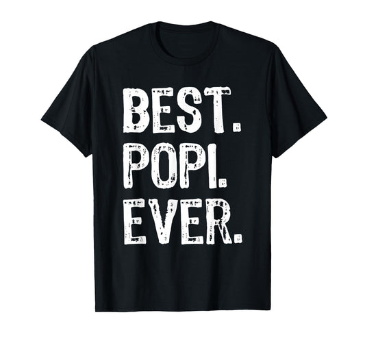 Best Popi Ever Funny Cool T-Shirt