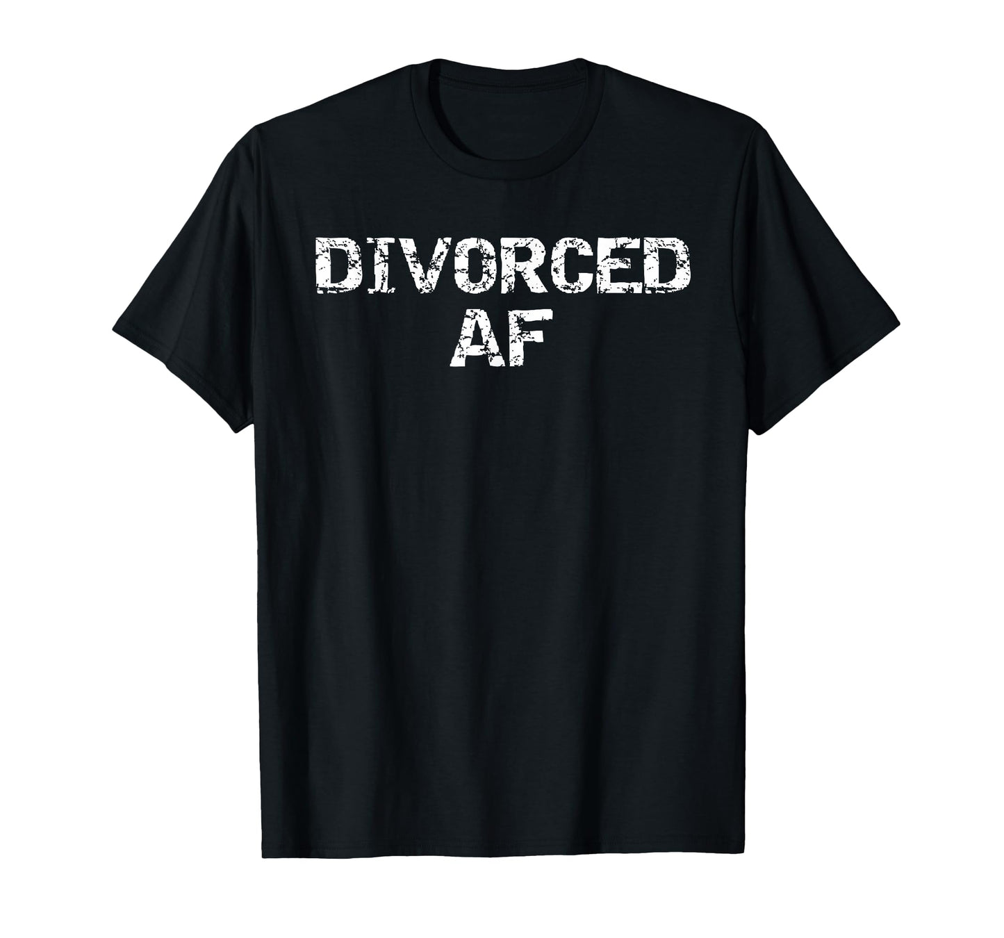 Funny Divorce Gag Gift for Men Happy Celebration Divorced AF T-Shirt