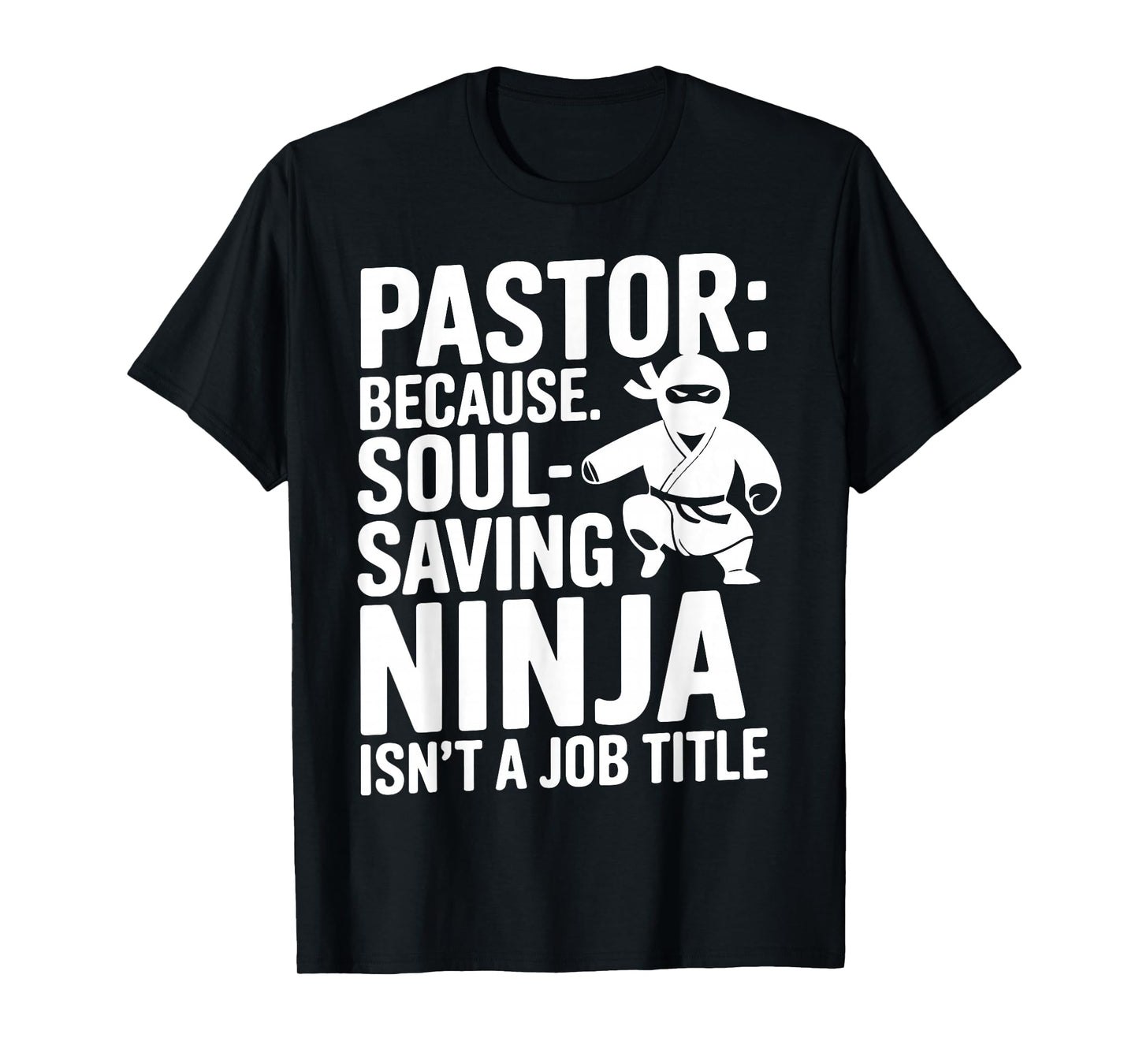 Funny Pastor Humor Christian Faith Leadership Joke T-Shirt