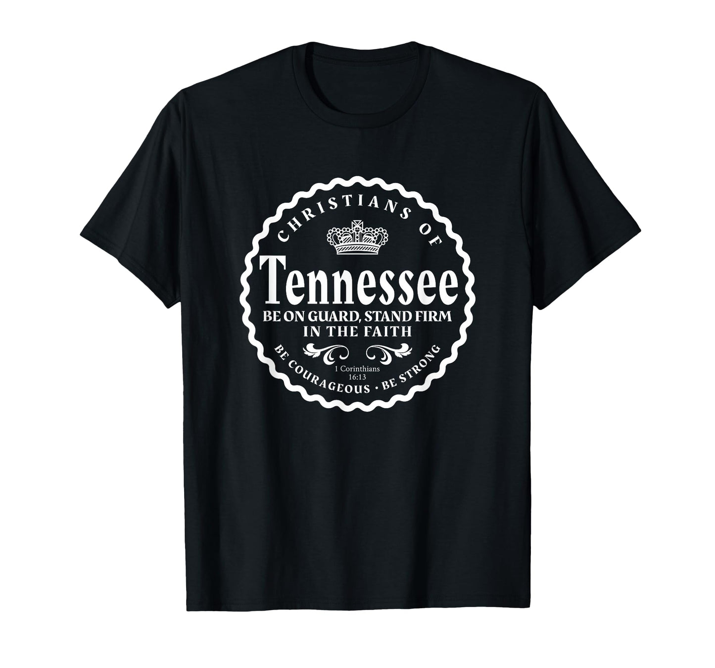 Tennessee Christian Shirt Stand Firm 1 Cor 16:13 T-Shirt