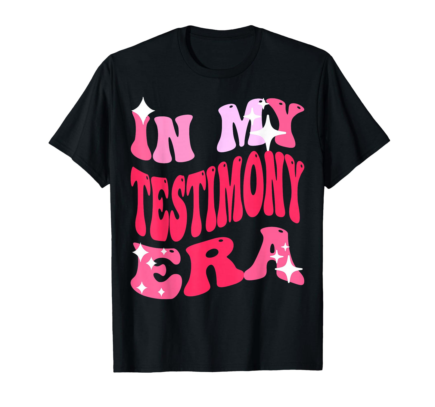 in My Testimony era Christian Faith T-Shirt