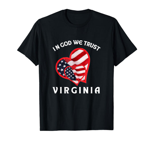 July 4th WE Trust GOD Virginia State T-Shirt