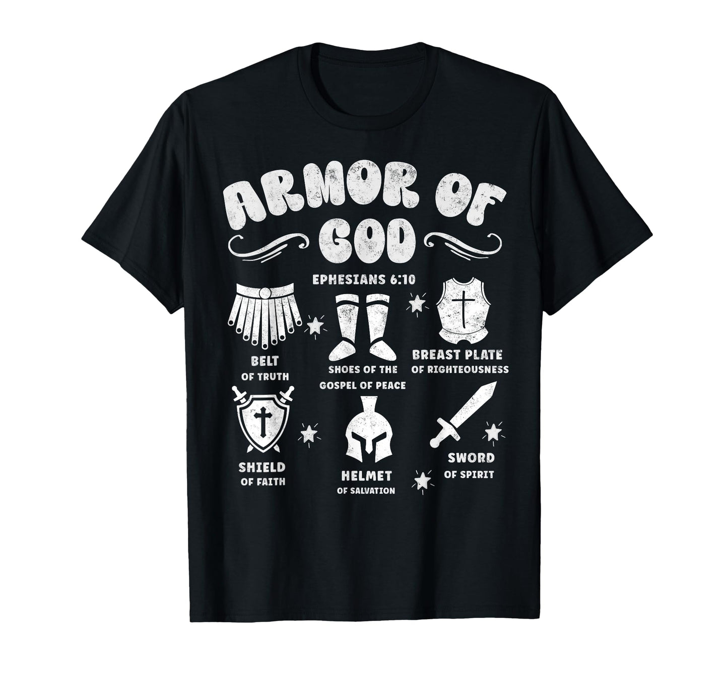 Ephesians 6:10 Armor of God Jesus Christian Bible Verses T-Shirt