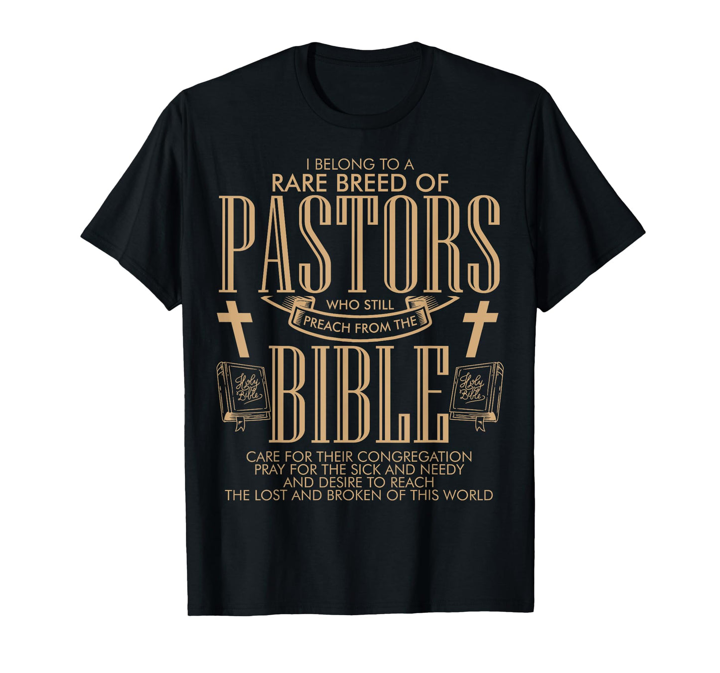 I Belong To A Rare Breed of Pastors and Preachers Saying T-Shirt