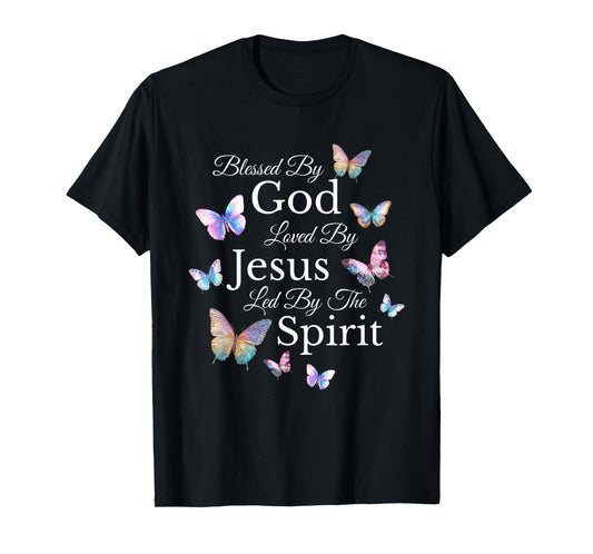Blessed By God Loved By Jesus Butterfly Religious Christian T-Shirt