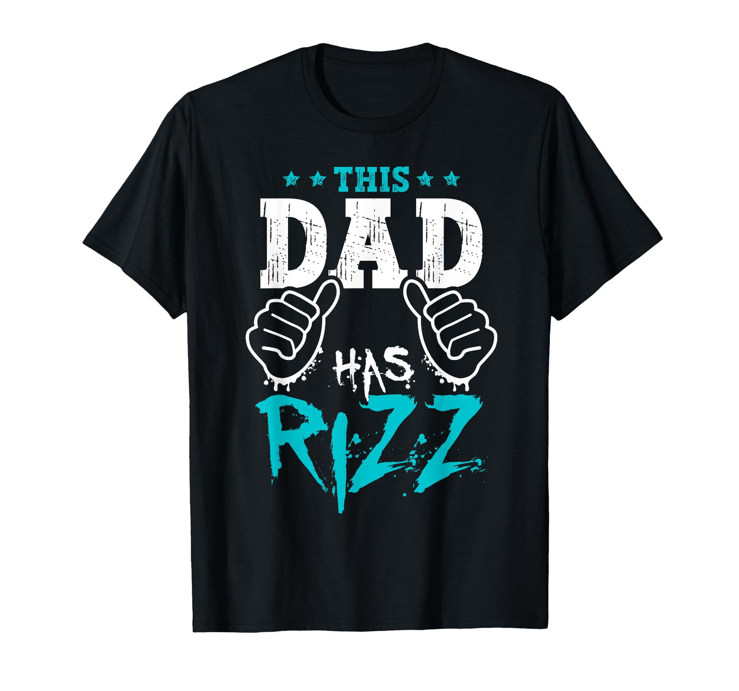 This Dad Has Rizz Meme Funny Rizzler Daddy Fathers Day T-Shirt