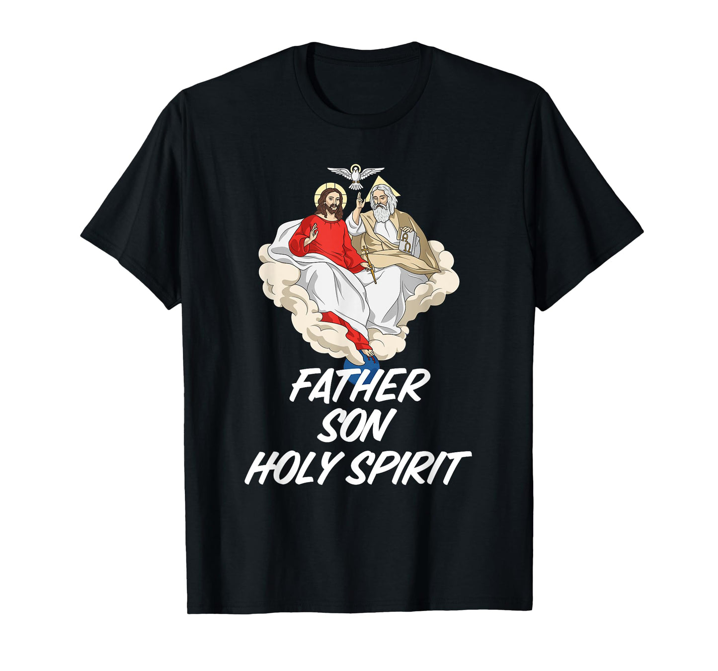 Holy Trinity Father Son and Holy Spirit Catholic T-Shirt