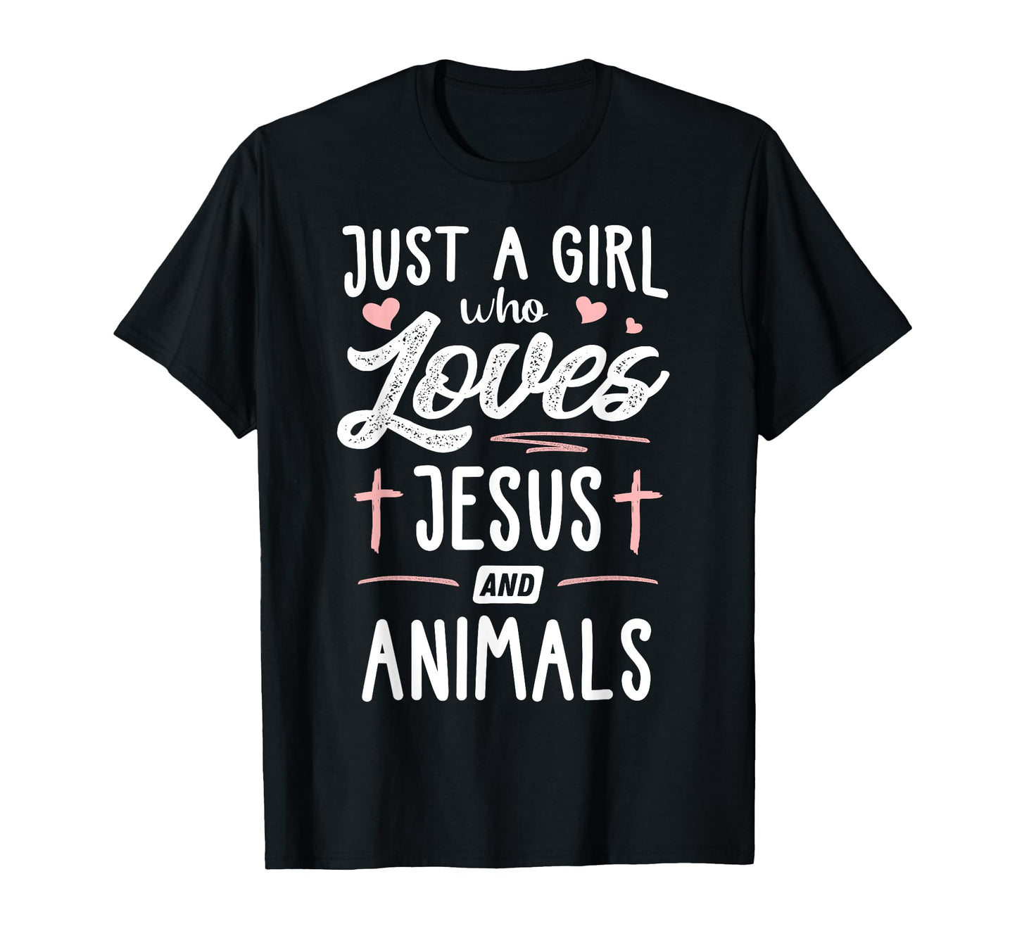 Just A Girl Who Loves Jesus And Animals Gift Women T-Shirt