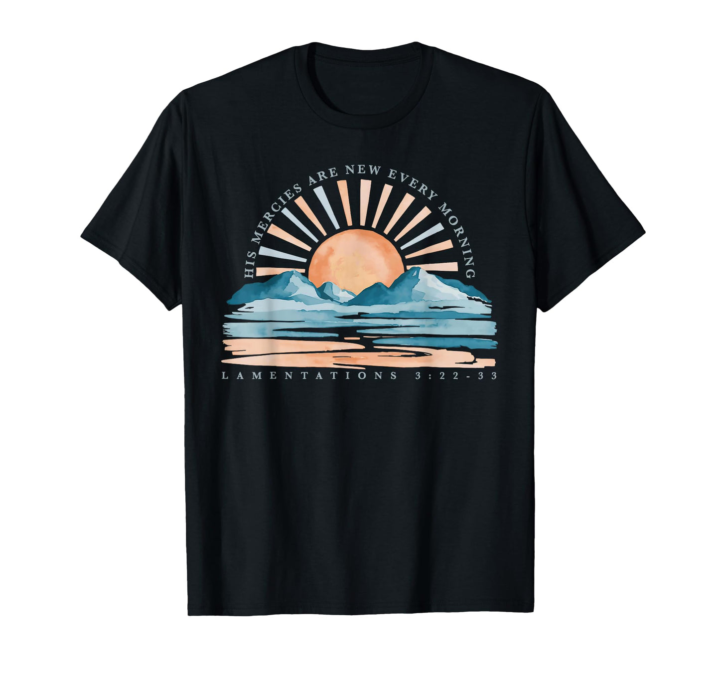 His Mercies are New Every Morning Christian Floral Jesus T-Shirt