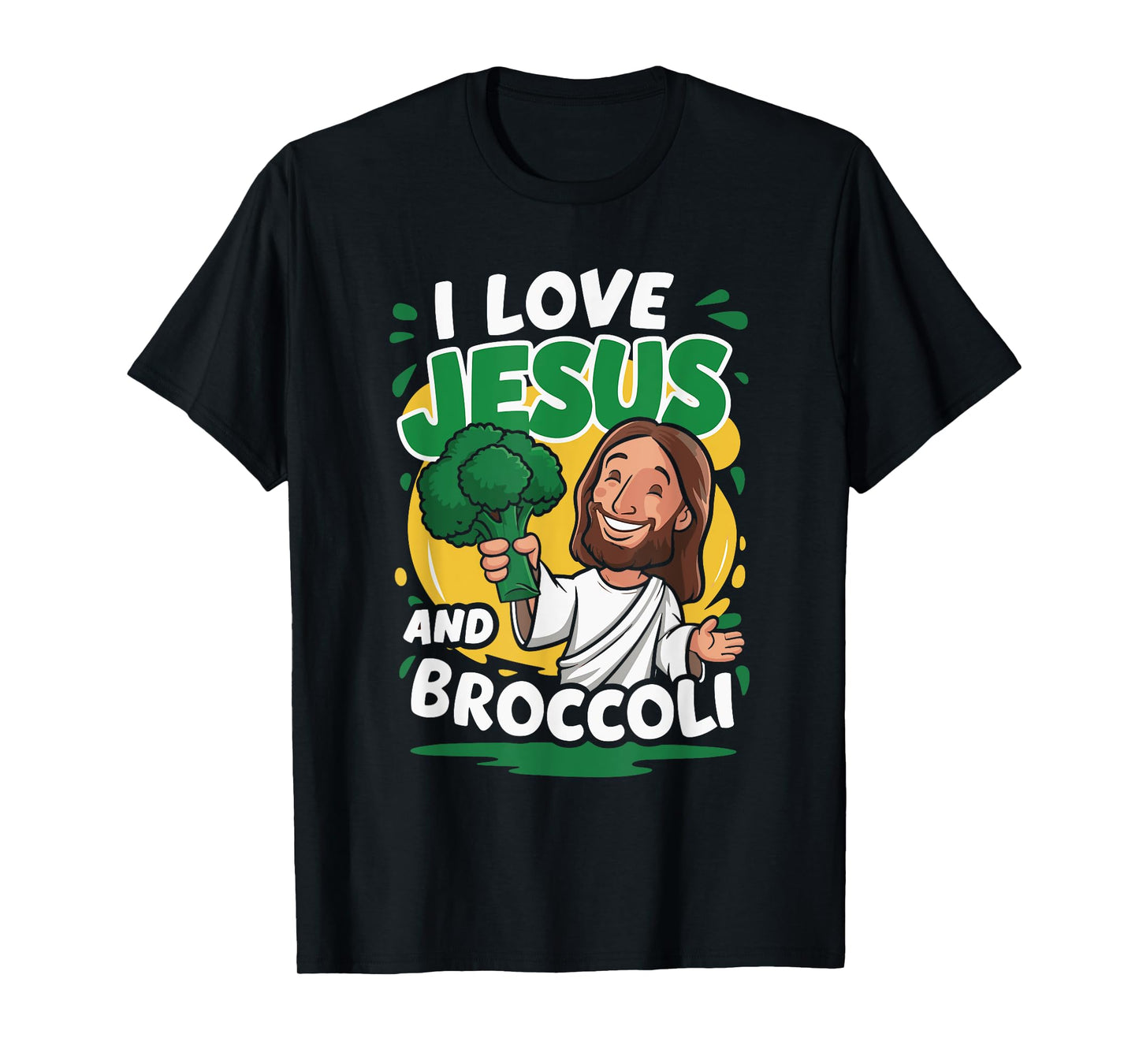 I Love Jesus And Broccoli T-Shirt