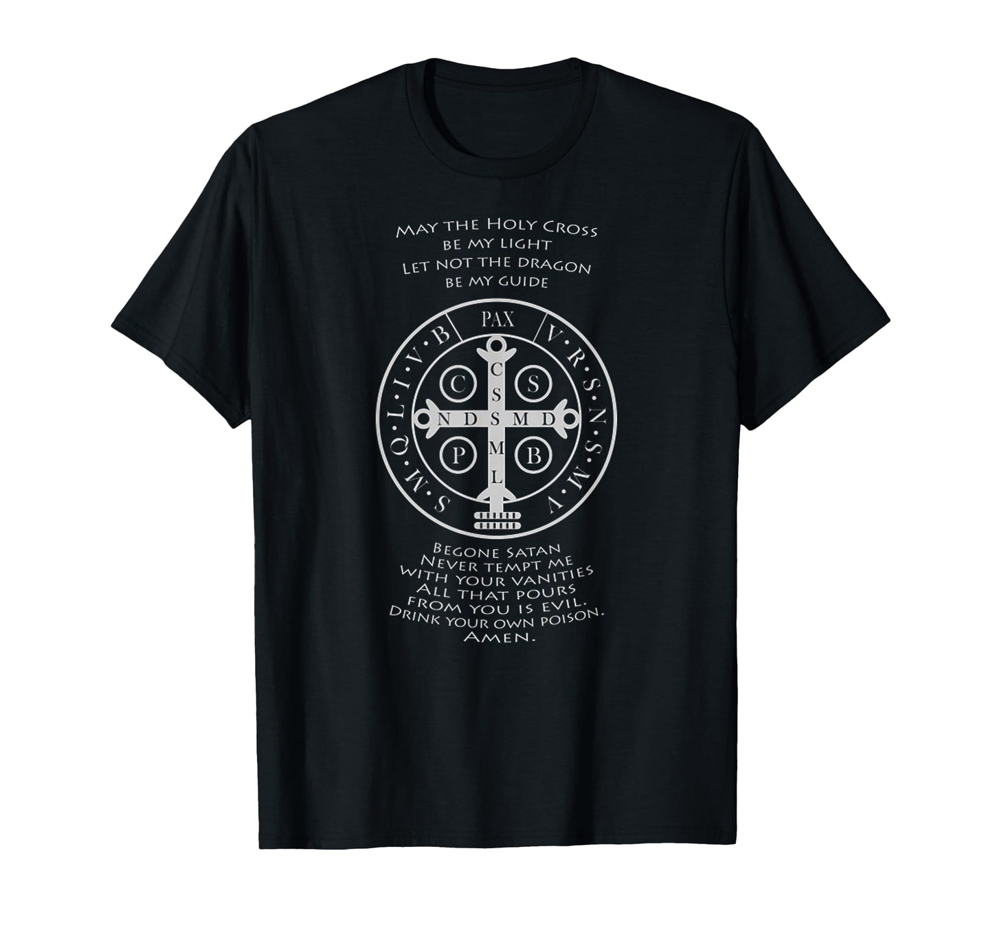 Saint Benedict Medal With Latin Prayer Religious Christian T-Shirt