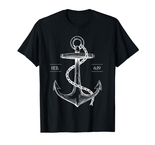 Jesus Is the Anchor of My Soul Hope Faith Anchored T Shirt T-Shirt