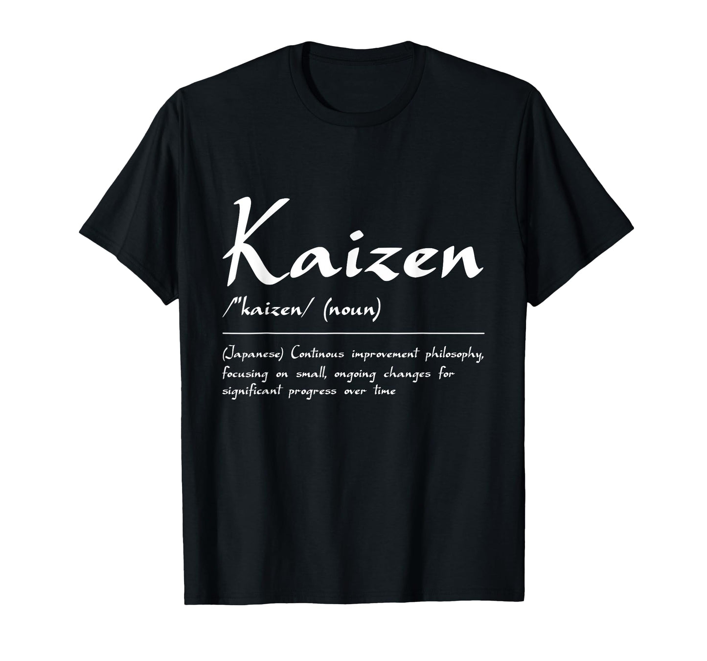 Hiragana Katakana Kaizen Method Kaizen Quote Kai Zen T-Shirt